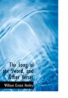 The Song of the Sword, and Other Verses - Book
