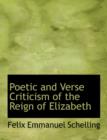 Poetic and Verse Criticism of the Reign of Elizabeth - Book