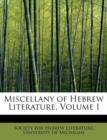 Miscellany of Hebrew Literature, Volume I - Book