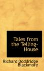 Tales from the Telling-House - Book