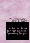A Second Book for Non-English-Speaking People - Book
