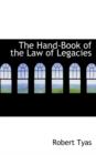 The Hand-Book of the Law of Legacies - Book