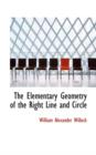 The Elementary Geometry of the Right Line and Circle - Book