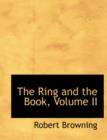 The Ring and the Book, Volume II - Book