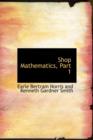 Shop Mathematics, Part 1 - Book