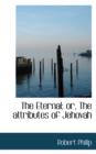 The Eternal; Or, the Attributes of Jehovah - Book