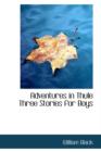 Adventures in Thule, Three Stories for Boys - Book
