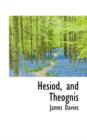 Hesiod, and Theognis - Book