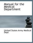 Manual for the Medical Department - Book