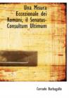 Una Misura Eccezionale Dei Romani, Il Senatus-Consultum Ultimum - Book