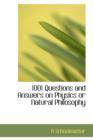 1001 Questions and Answers on Physics or Natural Philosophy - Book