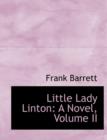 Little Lady Linton : A Novel, Volume II (Large Print Edition) - Book