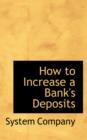 How to Increase a Bank's Deposits - Book