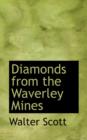 Diamonds from the Waverley Mines - Book