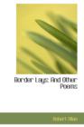 Border Lays : And Other Poems - Book