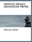 Heinrich Heine's Sacmmtliche Werke - Book