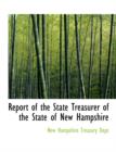 Report of the State Treasurer of the State of New Hampshire - Book