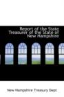 Report of the State Treasurer of the State of New Hampshire - Book