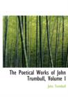 The Poetical Works of John Trumbull, Volume I - Book