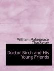Doctor Birch and His Young Friends - Book