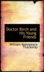 Doctor Birch and His Young Friends - Book