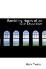 Rambling Notes of an Idle Excursion - Book