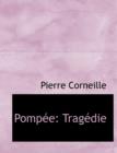 Pompace : Tragacdie (Large Print Edition) - Book