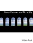 Green Pastures and Piccadilly - Book