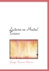 Lectures on Mental Science - Book