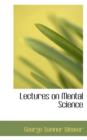 Lectures on Mental Science - Book