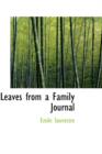 Leaves from a Family Journal - Book