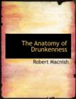 The Anatomy of Drunkenness - Book