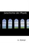 Geschichte Der Physik - Book