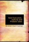 Void Execution, Judicial and Probate Sales - Book
