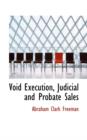 Void Execution, Judicial and Probate Sales - Book