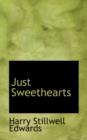 Just Sweethearts - Book