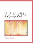The Practice of Making a Repairing Roads - Book