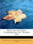Bessy or the Fatal Consequence of Telling Lies - Book