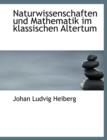 Naturwissenschaften Und Mathematik Im Klassischen Altertum - Book