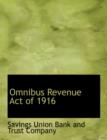 Omnibus Revenue Act of 1916 - Book