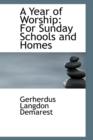 A Year of Worship : For Sunday Schools and Homes - Book