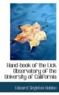 Hand-Book of the Lick Observatory of the University of California - Book