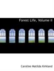 Forest Life, Volume II - Book