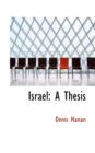 Israel : A Thesis - Book