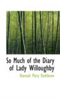So Much of the Diary of Lady Willoughby - Book