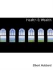 Health a Wealth - Book