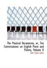 The Poetical Decameron, Or, Ten Conversations on English Poets and Poetry, Volume II - Book