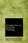 Introduction to Christian Theology - Book