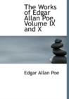 The Works of Edgar Allan Poe, Volume IX and X - Book