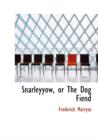 Snarleyyow, or the Dog Fiend - Book